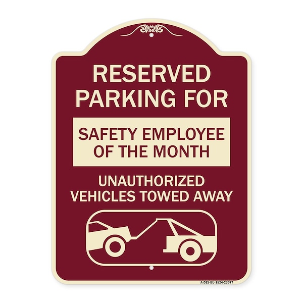 Signmission Reserved Parking for Safety Employee of the Month Unauthorized Vehicles Towed Away, BU-1824-23077 A-DES-BU-1824-23077 - main